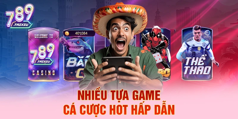 Các tựa game cá cược hot tại zowin